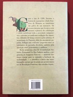 Livro - O Carnaval De Romans - Emmanuel L R Ladure - Companhia Das Letras - Seminovo - comprar online