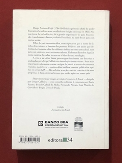 Livro - Diogo Antônio Feijó - Formadores Do Brasil - Jorge Caldeira - Editora 34 - comprar online