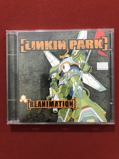 CD - Linkin Park - Reanimation - Nacional - Seminovo