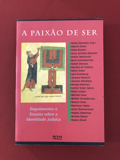 Livro - A Paixão de Ser - Abrão Slavutzky (org.)