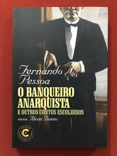 Livro - O Banqueiro Anarquista - Fernando Pessoa - Ed. Nova Fronteira - Seminovo