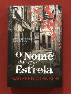 Livro - O Nome Da Estrela - Maureen Johnson - Editora Fantástica - Seminovo