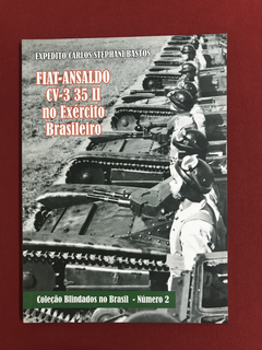 Livro - Fiat-Ansaldo CV-3 35 II no Exército Brasileiro
