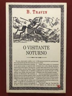 Livro - O Visitante Noturno - B. Traven - Editora Conrad - Seminovo