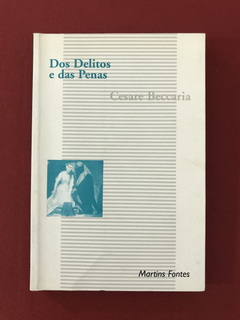 Livros - Dos Delitos E Das Penas - Cesare Beccaria