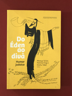 Livro - Do Éden Ao Divã - Humor Judaico - Seminvo