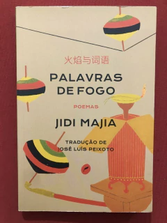 Livro - Palavras De Fogo: Poemas - Jidi Majia - Editora Dublinense