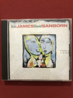 CD - Bob James & David Sanborn - Double Vision - Nacional