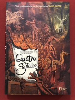 Livro - Quatro Soldados - Samir Machado - Editora Rocco - Seminovo