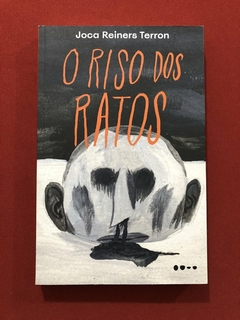 Livro - O Riso Dos Ratos - Joca Reiners Terron - Ed. Todavia - Seminovo