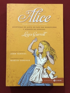 Livro - Alice - Ed. Comentada E Ilustrada - Lewis Carroll - Editora Zahar - Seminovo