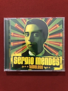 CD - Sergio Mendes - Timeless - Nacional - Seminovo