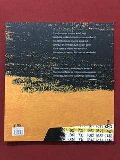 Livro - A Avó Amarela - Júlia Medeiros E Elisa Carareto - ÔZé Editora - Seminovo - comprar online