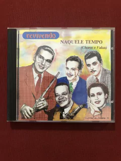 CD - Naquele Tempo (Choros E Valsas) - Revivendo - Nacional