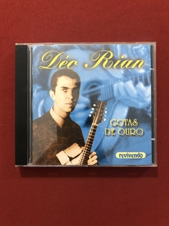 CD - Déo Rian - Gotas De Ouro - Revivendo - Nacional - Semi.