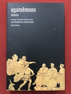 Livro - Agamêmnon - Sêneca - Editora Globo - Seminovo