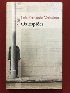 Livro - Os Espiões - Luis Fernando Veríssimo - Editora Alfaguara