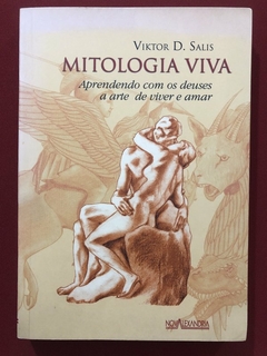 Livro - Mitologia Viva - Viktor D. Salis - Editora Nova Alexandria