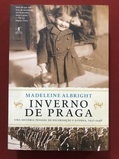 Livro - Inverno De Praga - Madeleine Albright - Editora Objetiva