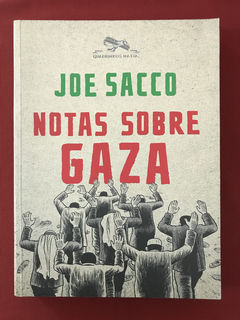 HQ- Notas sobre Gaza - Joe Sacco - Quadrinhos na Cia - Semin