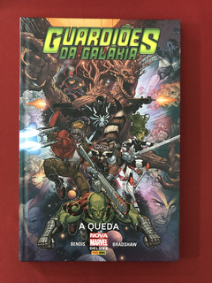 HQ: Guardiões da Galáxia: A Queda - Bendis, Bradshaw - Semin