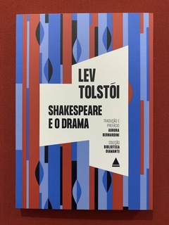 Livro - Shakespeare E O Drama - Lev Tolstói - Nova Fronteira - Seminovo