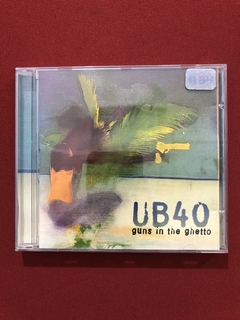 CD - UB40 - Guns In The Ghetto - Always There - Nacional