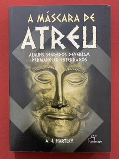 Livro - A Máscara De Atreu - A. J. Hartley - Editora Landscape