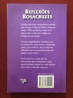 Livro - Reflexões Rosacruzes - Christian Bernard - Ordem Rosacruz - comprar online
