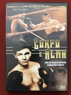 DVD - Corpo E Alma - John Garfield - Lilli Palmer - Seminovo