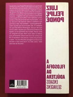 Livro - A Filosofia Da Adúltera - Luiz Felipe Pondé - Editora Leya - Seminovo - comprar online