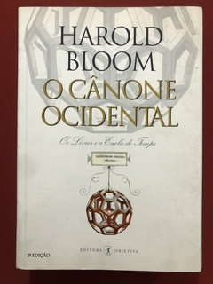 Livro - O Cânone Ocidental - Harold Bloom - Editora Objetiva