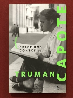 Livro - Primeiros Contos -Truman Capote - Editora José Olympio - Seminovo