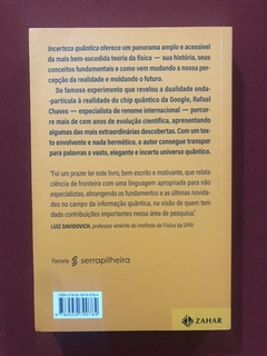 Livro - Incerteza Quântica - Rafael Chaves - Editora Zahar - Seminovo - comprar online
