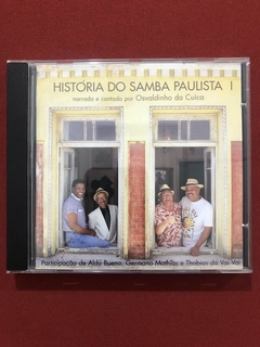 CD - Osvaldinho Da Cuíca - História Do Samba Paulista I