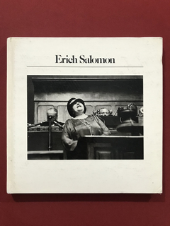 Livro- Erich Salomon - The History Of Photography - Aperture