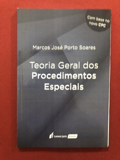 Livro - Teoria Geral Dos Procedimentos Especiais - Marcos José Porto Soares - Seminovo