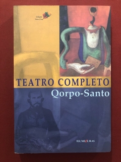 Livro - Teatro Completo - Qorpo-Santo - Editora Iluminuras