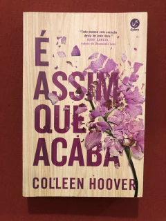Livro - É Assim Que Acaba - Collen Hoover - Editora Galera - Seminovo