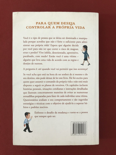 Livro - Não se deixe manipular pelos outros - Dyer, Wayne W. - comprar online
