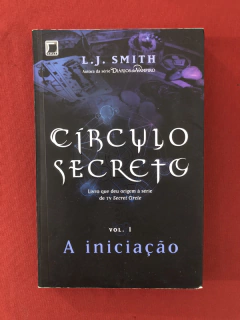 Livro - Círculo Secreto - L. J. Smith - Ed. Galera