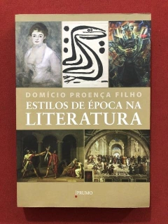 Livro- Estilos De Época Na Literatura - Ed. Prumo - Seminovo