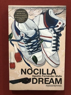 Livro - Nocilla Dream - Agustín Fernández Mallo - Seminovo