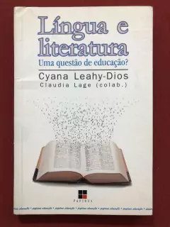 Livro - Língua E Literatura - Cyna Leahy-Dios - Ed. Papirus