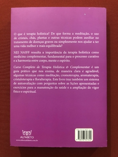 Livro - Curso Completo De Terapia Holística E Complementar - Nei Naiff - Seminovo - comprar online