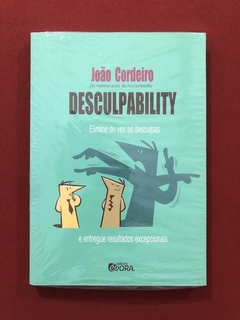 Livro - Desculpability - Elimine De Vez As Desculpas - Novo