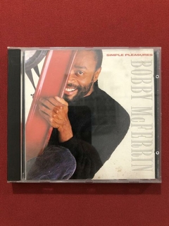 CD - Bobby McFerrin - Simple Pleasures - Nacional - 1988