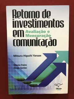 Livro - Retorno De Investimentos Em Comunicação - Difusão