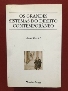 Livro - Os Grandes Sistemas Do Direito Contemporâneo