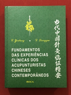 Livro - Fundamentos Das Experiências Clínicas Dos Acupunturistas Chineses Contemporâneos